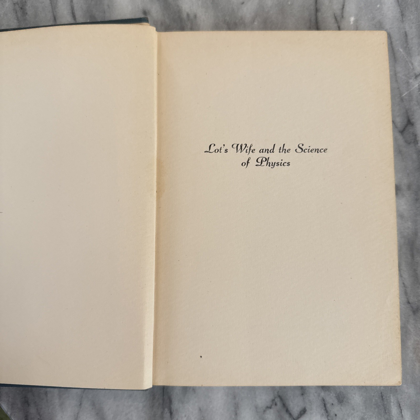 Lot’s Wife and the Science of Physics By Harry Rimmer RARE 1947 HC VINTAGE Book