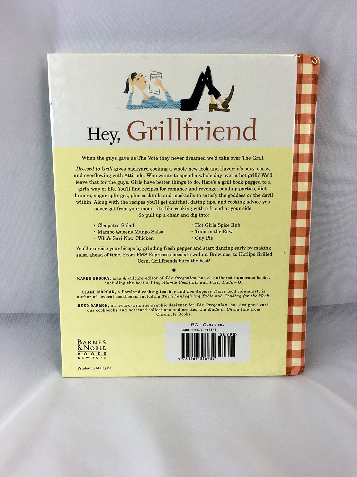 Dressed to Grill: Savvy Recipes For Girls Who Play With Fire