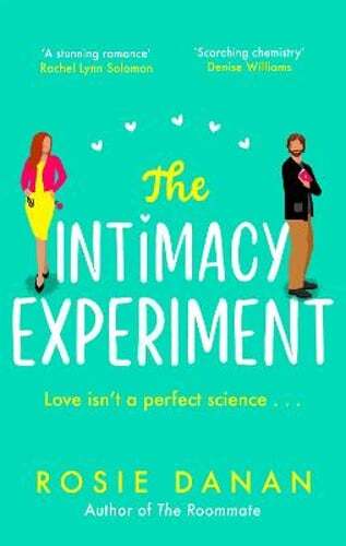 The Intimacy Experiment: the perfect feel-good sexy romcom for 2021 by Danan
