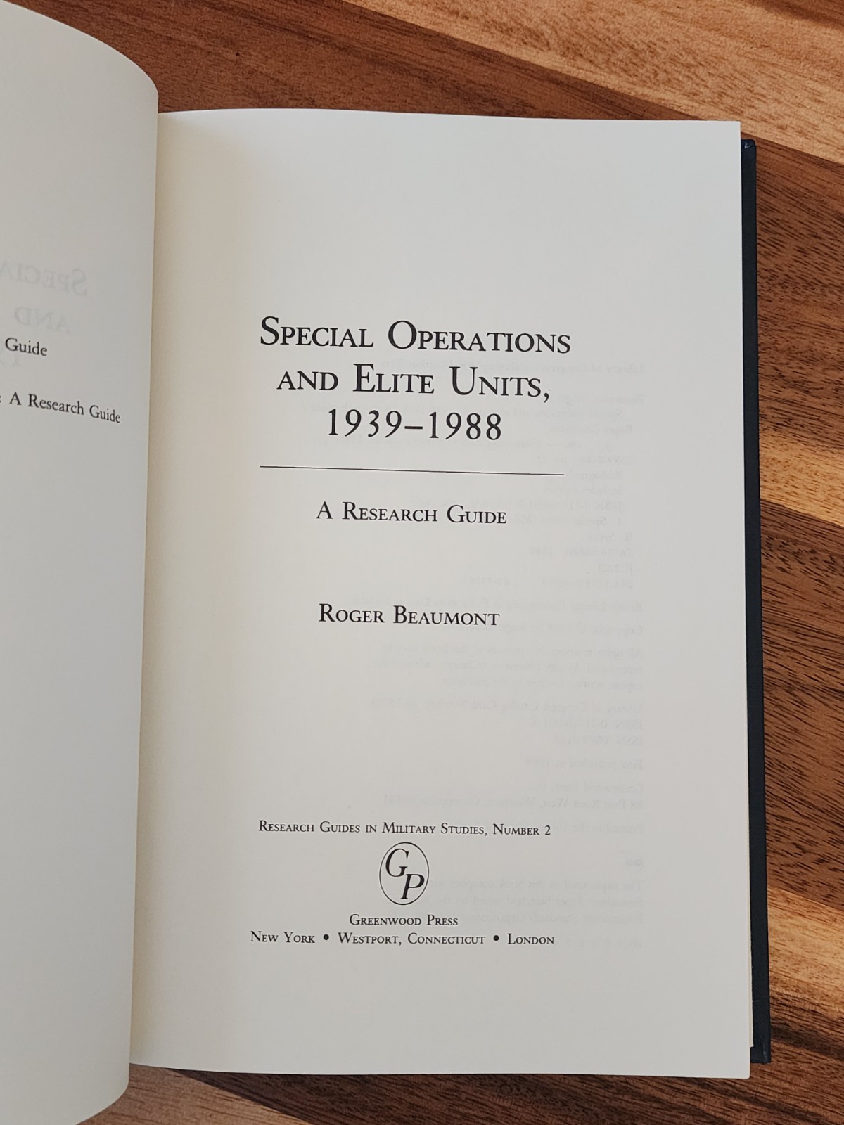 Special Operations and Elite Units, 1939-1988: A Research Guide – Roger Beaumont