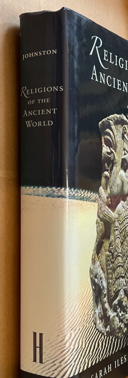 Religions of the Ancient World: A Guide / Sarah Iles Johnston (Harvard 2004 HC)
