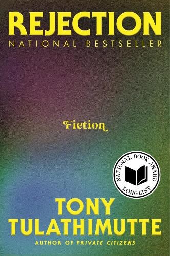 Rejection: Fiction, Tony Tulathimutte