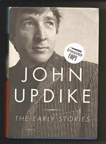 The Early Stories: 1953-1975 – Hardcover, by Updike John – Very Good u