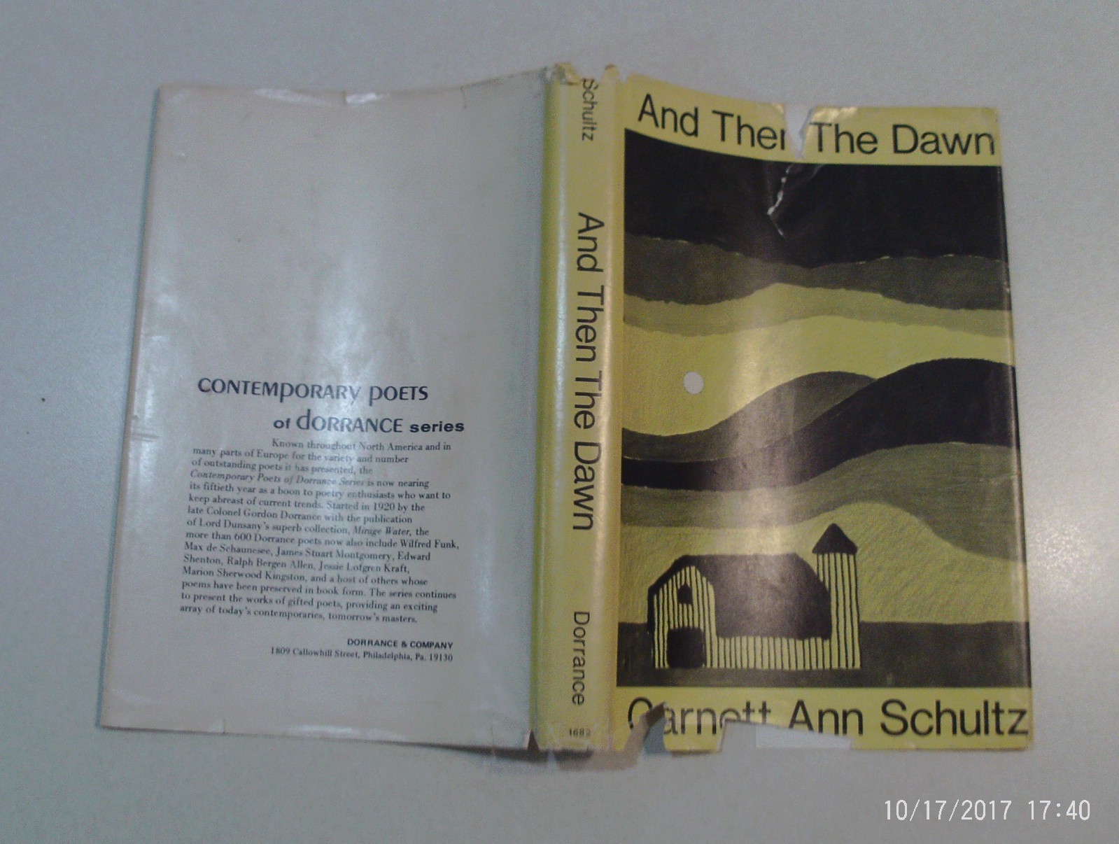 And Then The Dawn by Garnett Ann Schultz 1972 Hardcover / Dust Jacket – Signed