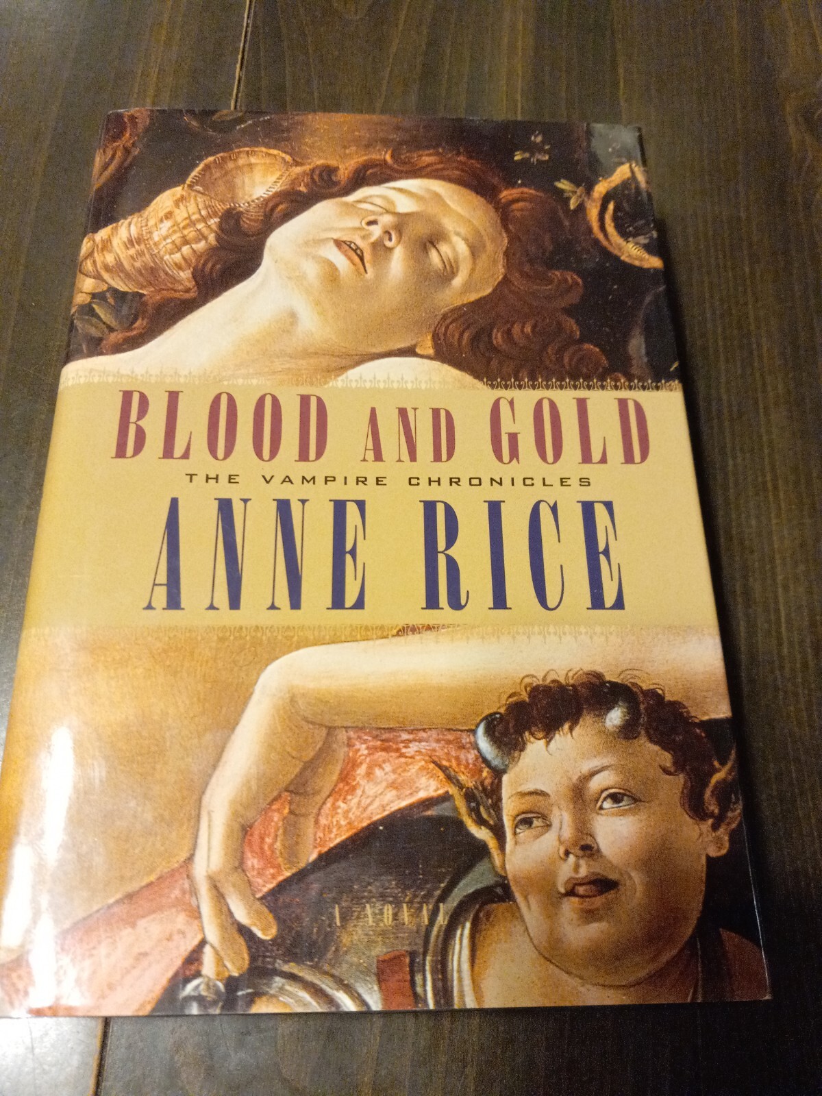 Vampire Chronicles Ser.: Blood and Gold by Anne Rice (2001, Hardcover)