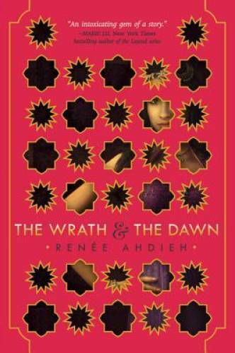 The Wrath & the Dawn (The Wrath and the Dawn) – Hardcover – GOOD