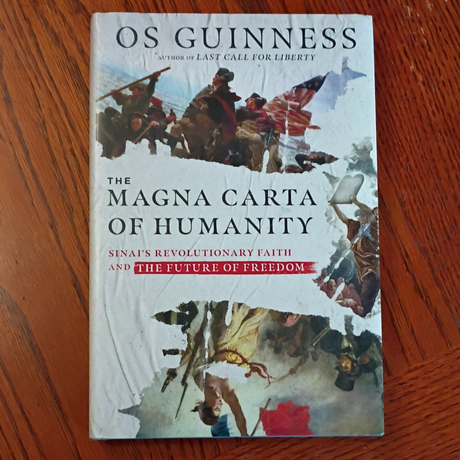Os Guinness The Magna Carta of Humanity Hardcover 2021 InterVarsity Press