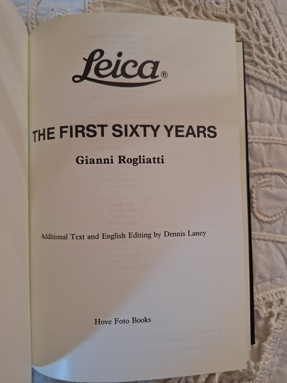 Leica The First 60 Years by G Rogliatti Hove Foto Books 1982 United Kingdom HCDJ