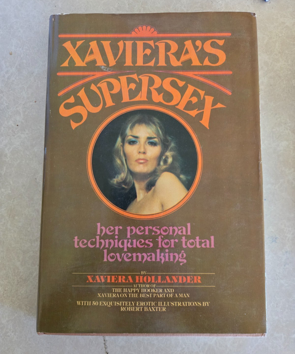 2 Vintage Sex Advice Books 60s/70s: Xaviera’s Supersex & Forbidden Sex. BEHAVIOR