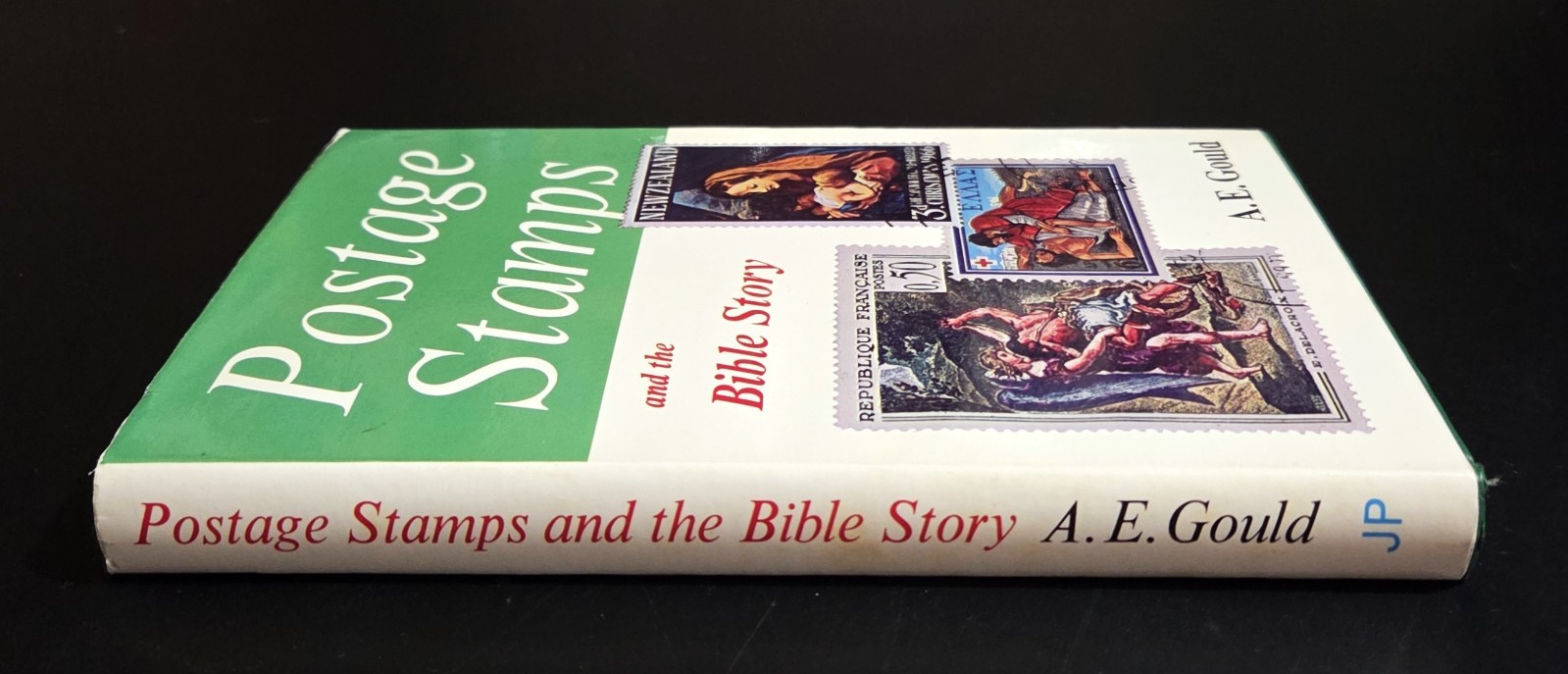 POSTAGE STAMPS AND THE BIBLE STORY – A.E. Gould (hc/dj) 1968 Vintage