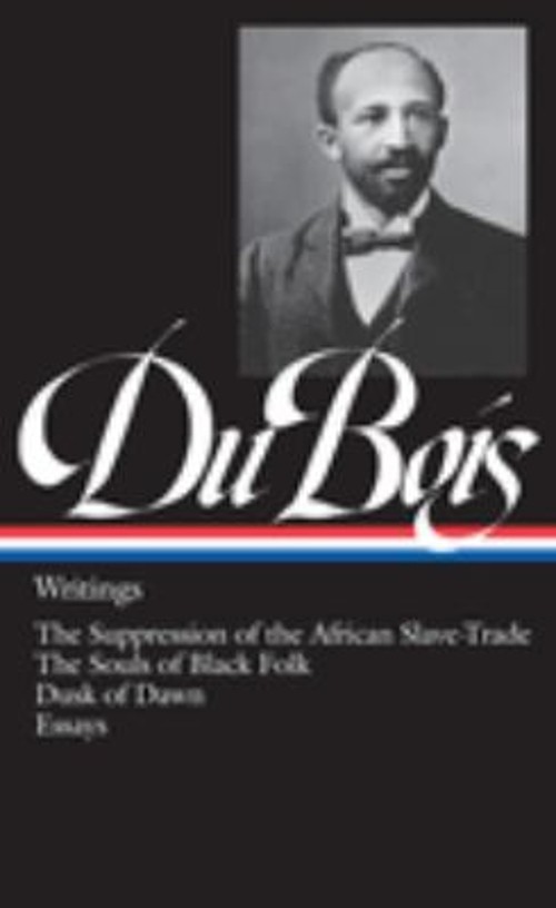 W. E. B. du Bois: Writings LOA #34 : The Suppression of the Afric