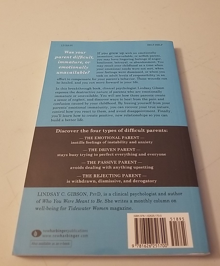 Adult Children of Emotionally Immature Parents by Gibson Lindsay Paperback