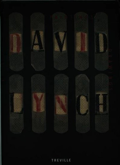 David Lynch Painting & Drawings Collection of Paintings Treville 1991 Book JP