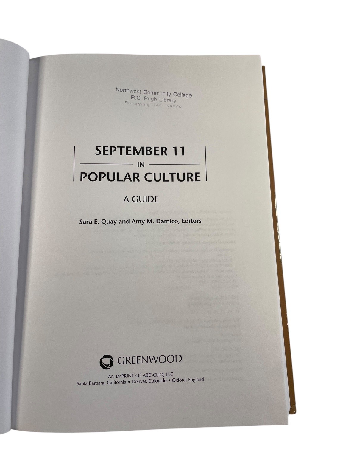 September 11 in Popular Culture Quay Damico 2010 Nonfiction Greenwood