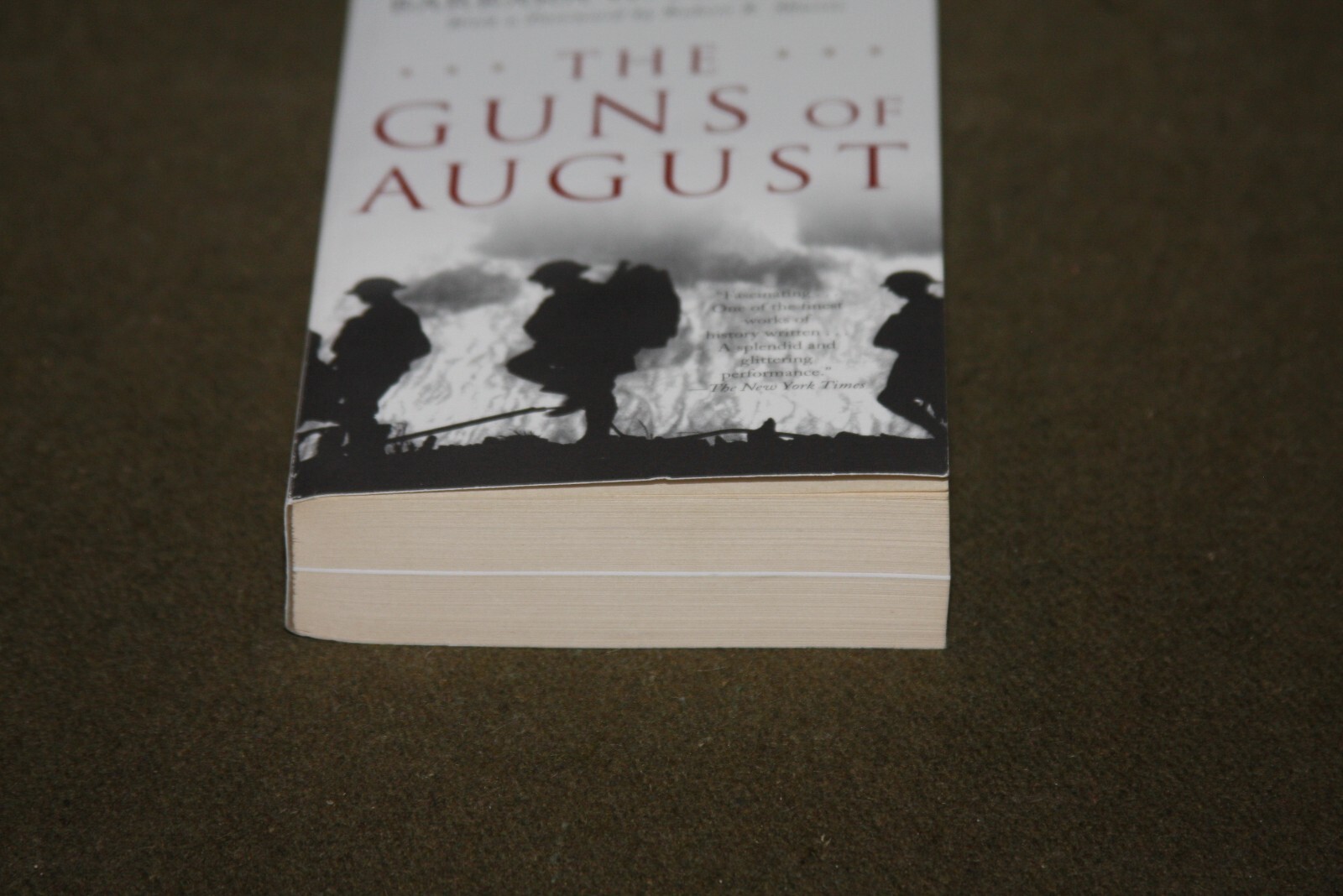 Guns of August by Barbara W. Tuchman 2004 PB