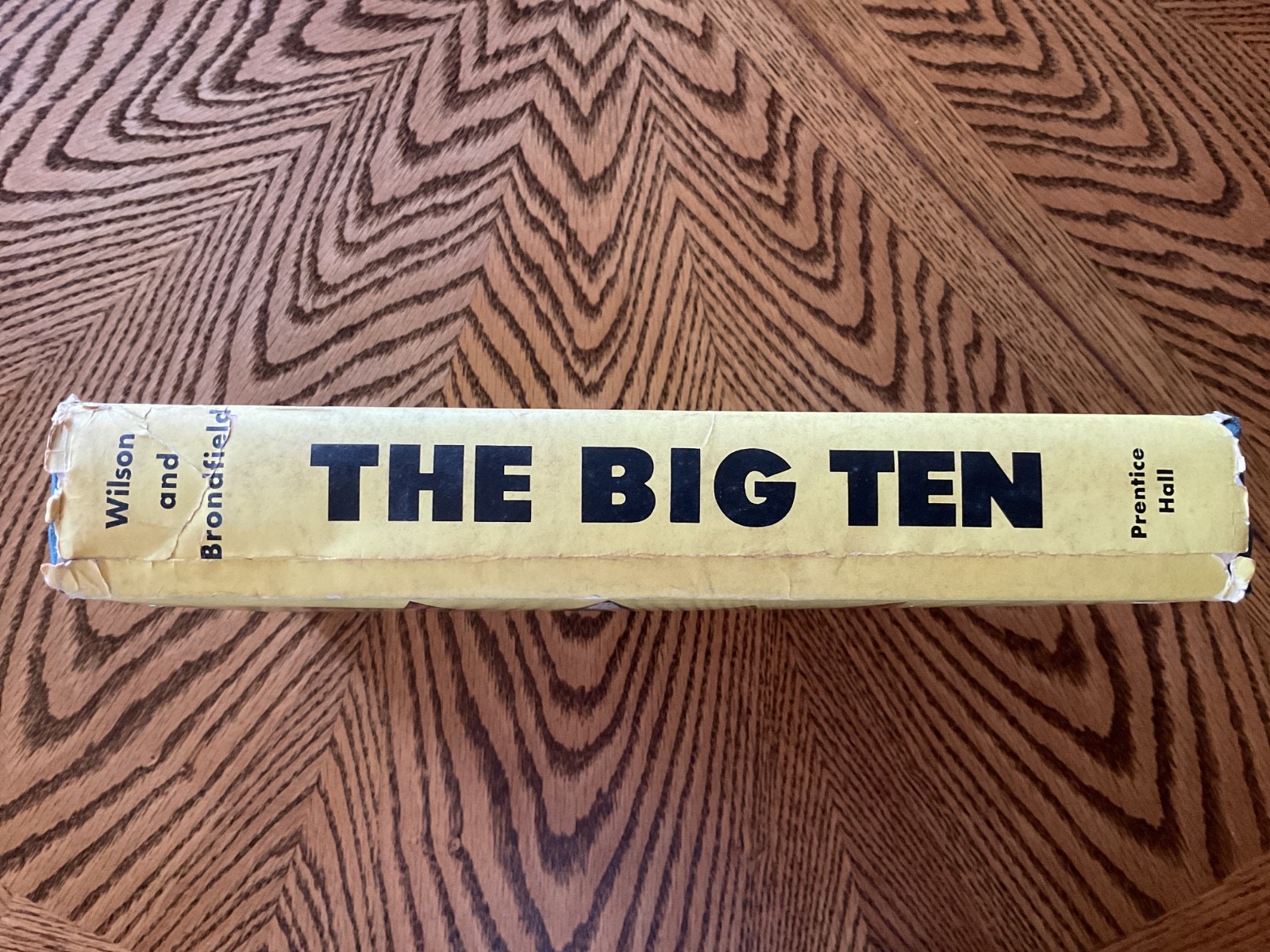 1967 „THE BIG TEN“ BY TUG WILSON AND JERRY BRONDFIELD – 496 Pages
