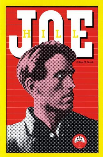 Joe Hill by Smith, Gibbs M.