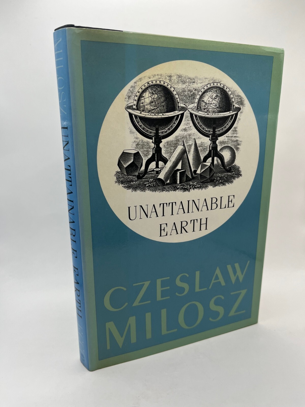 Czeslaw MILOSZ ~ SIGNED ~ Unattainable Earth, 1st Edition hardcover Robert Hass