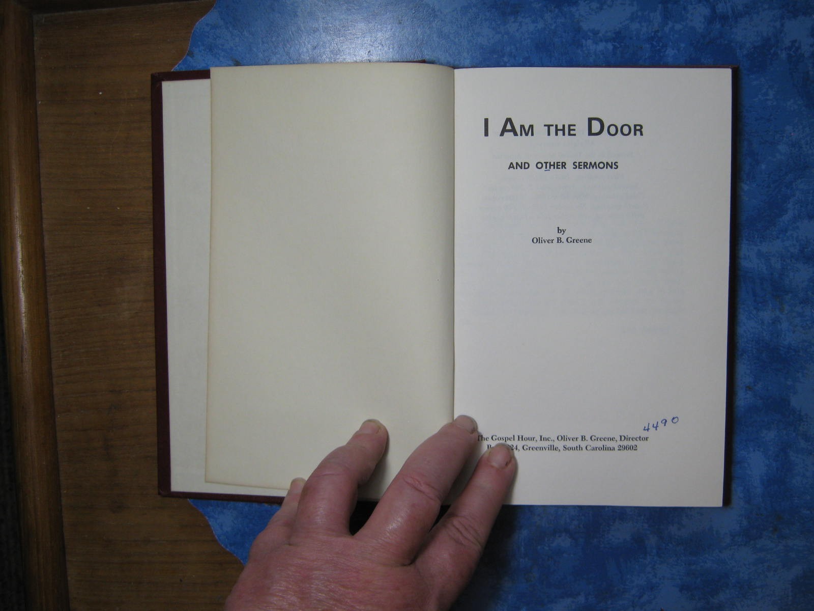 Vintage I AM THE DOOR AND OTHER SERMONS Oliver B. Greene HC 1967 VGC