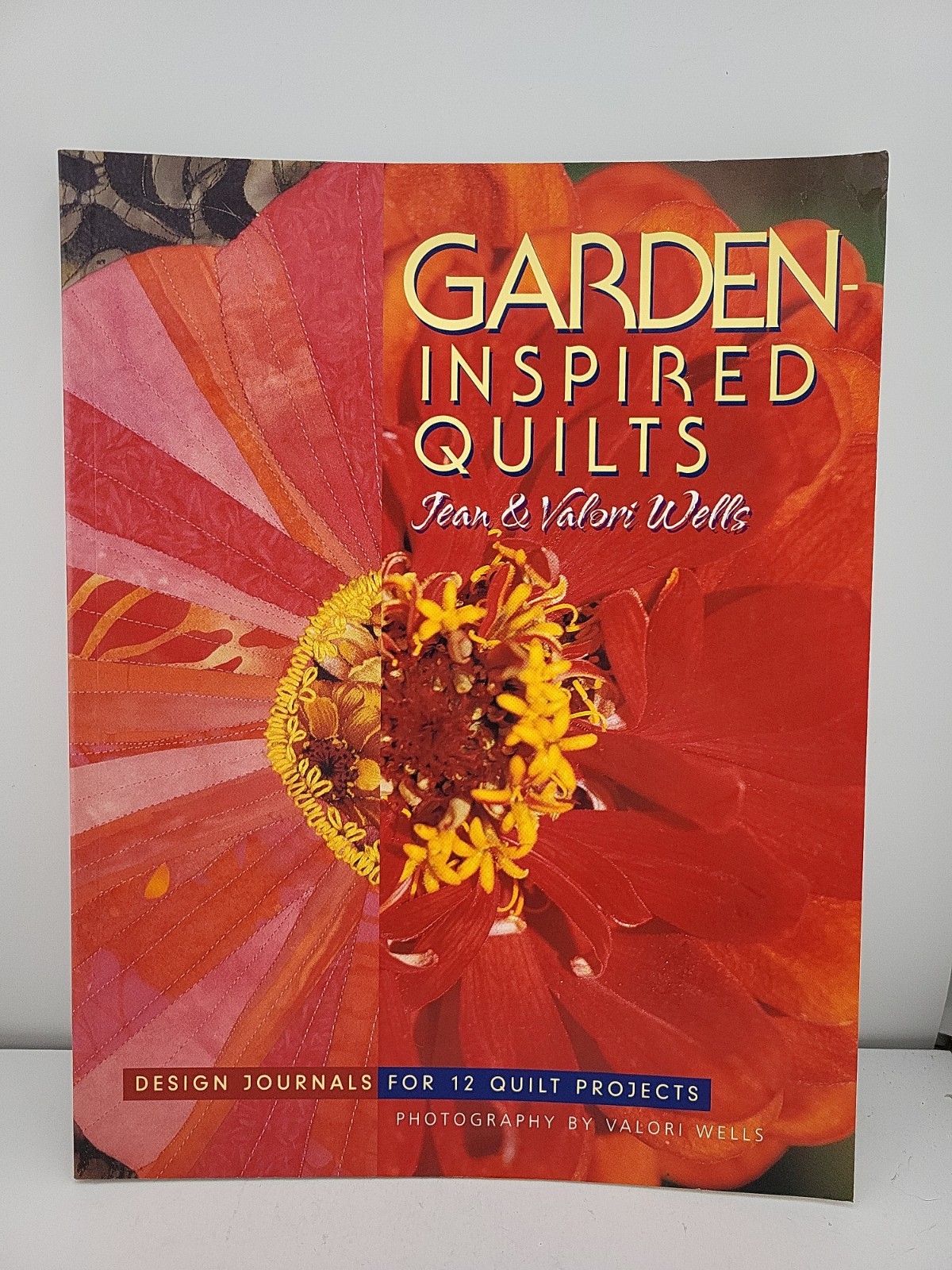 Garden-Inspired Quilts : Design Journals for 12 Quilt Projects by Jean Wells and