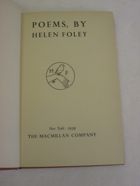 Helen Foley POEMS The Macmillan Company 1939 HC/DJ