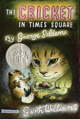 The Cricket in Times Square (Chester Cricket and His Friends) – VERY GOOD