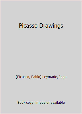 Picasso Drawings by [Picasso, Pablo] Leymarie, Jean
