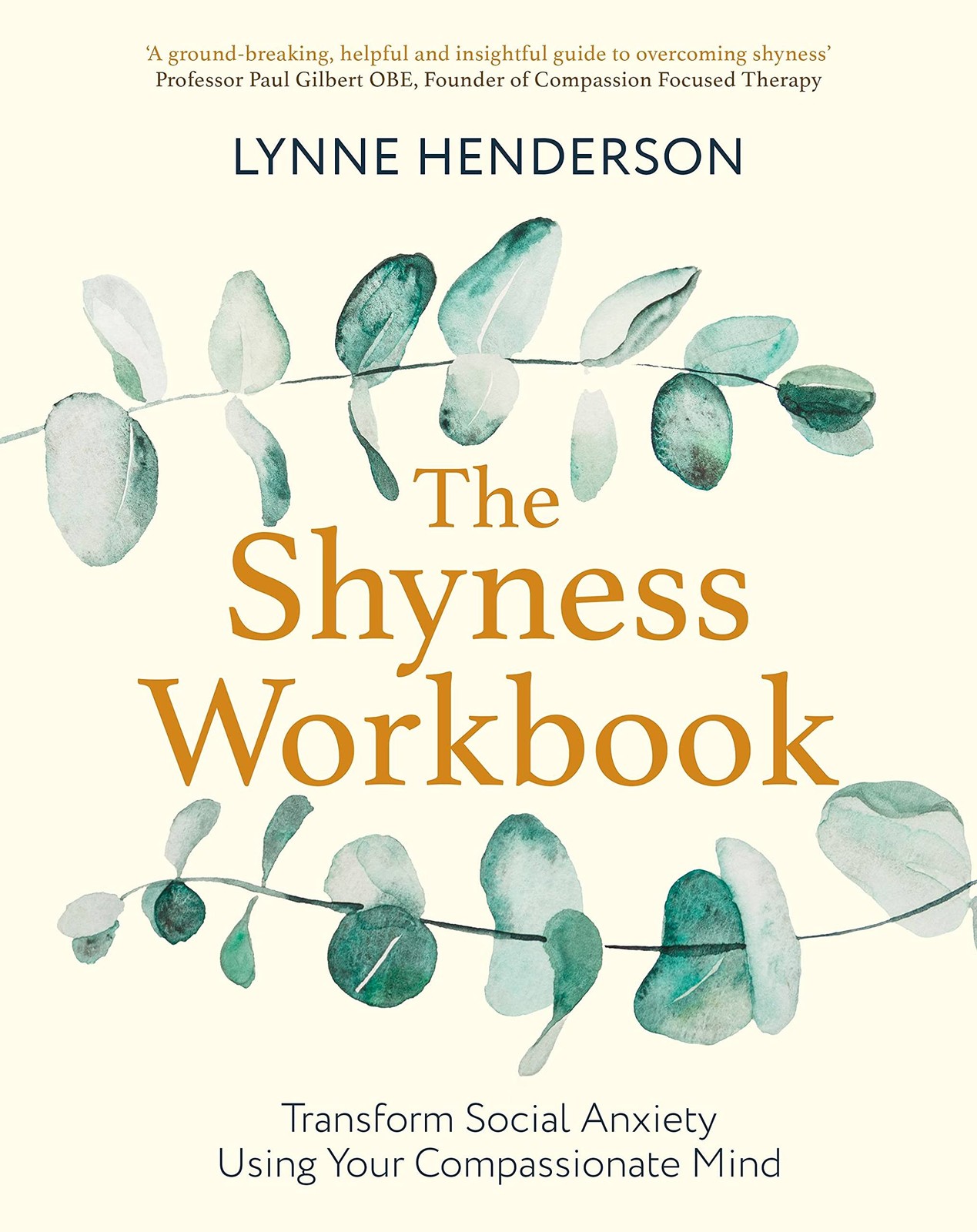 The Shyness Workbook: Take Control of Social Anxiety Using You…