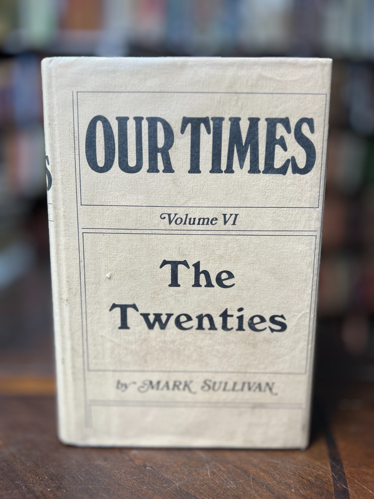 Our Times by Mark Sullivan 1972 HC Vol 1 – 6 Complete Ex-Library 5-2
