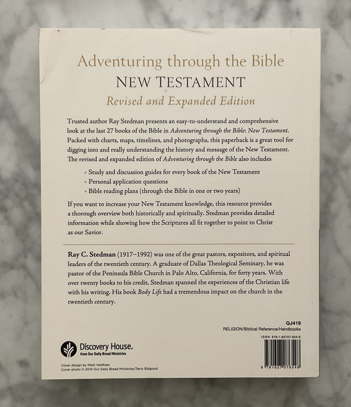 Adventuring Through the Bible: New Testament by Ray C. Stedman 2016 Trade PB VGC