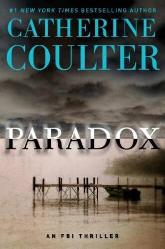 Paradox (An FBI Thriller) – Library Binding By Coulter, Catherine – GOOD