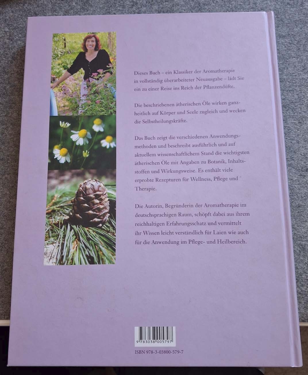 Himmlische Düfte – Das grosse Buch der Aromatherapie (2013, Gebundene Ausgabe)