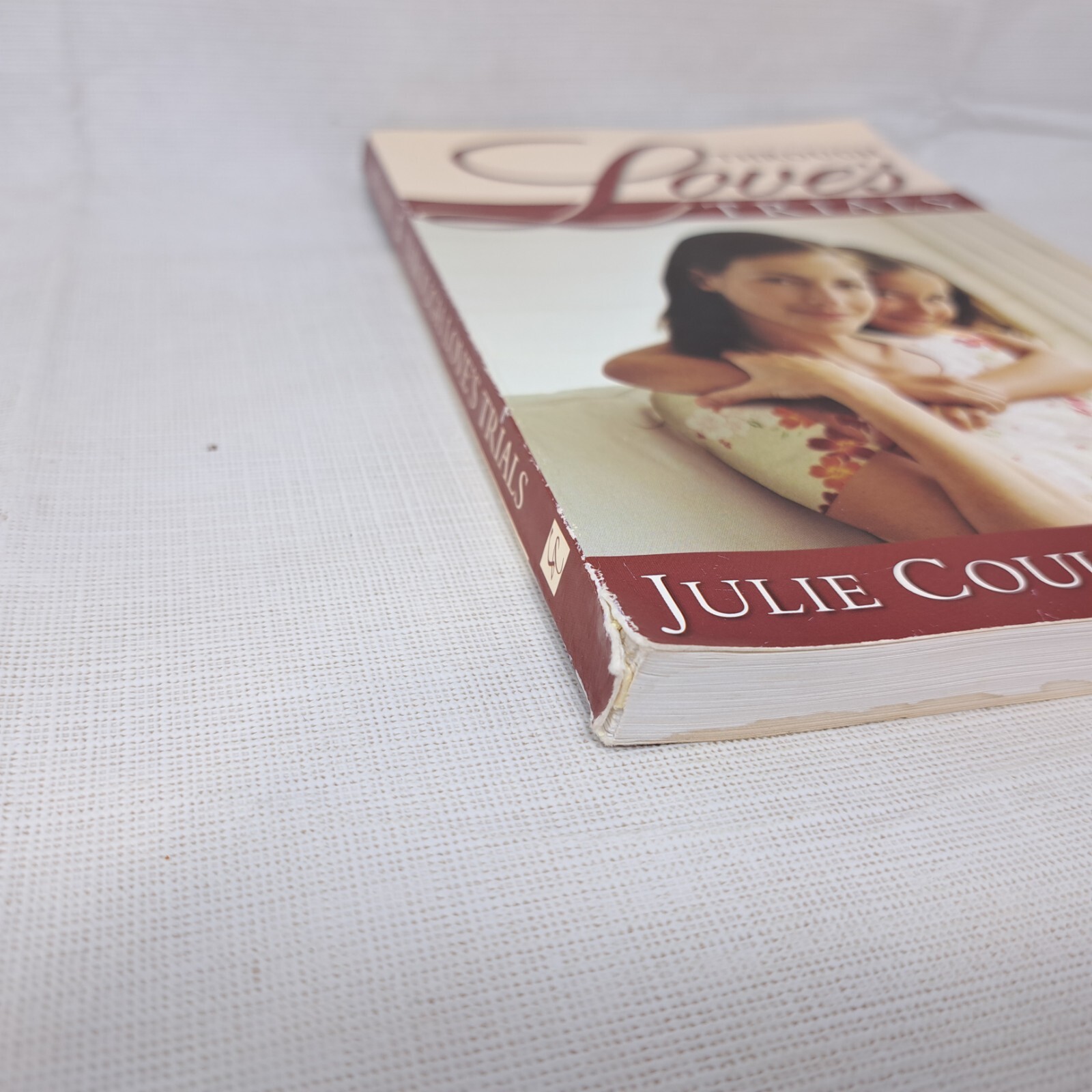 Through Love’s Trials by Julie Coulter Bellon Signed
