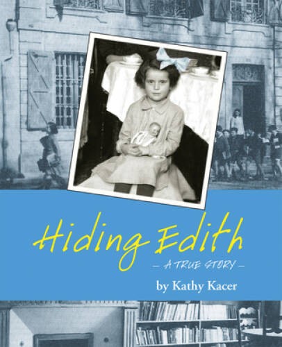 Hiding Edith (Holocaust Remembrance Series) – Paperback – VERY GOOD