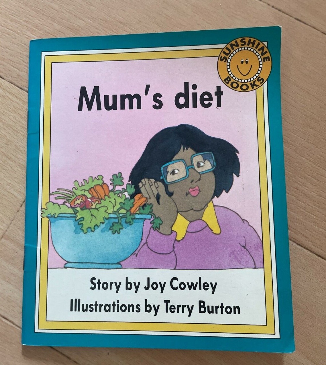 JOY COWLEY. MUM’S DIET. SUNSHINE BOOKS. 17 BY 14 CM. 9622911404