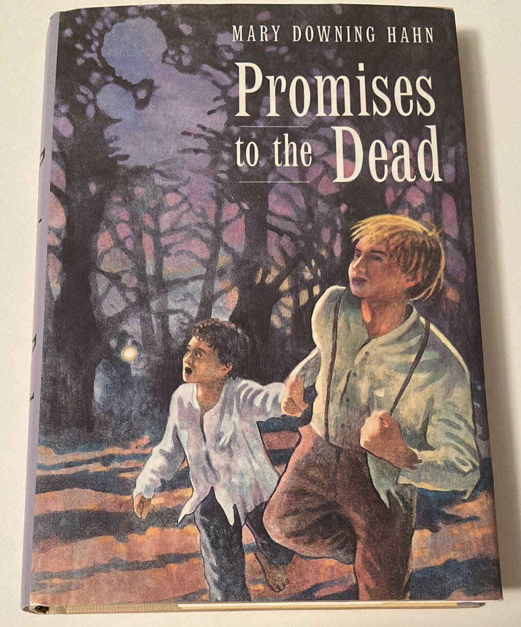 Promises to the Dead by Mary Downing Hahn (2000, Hardcover, Teacher’s edition)