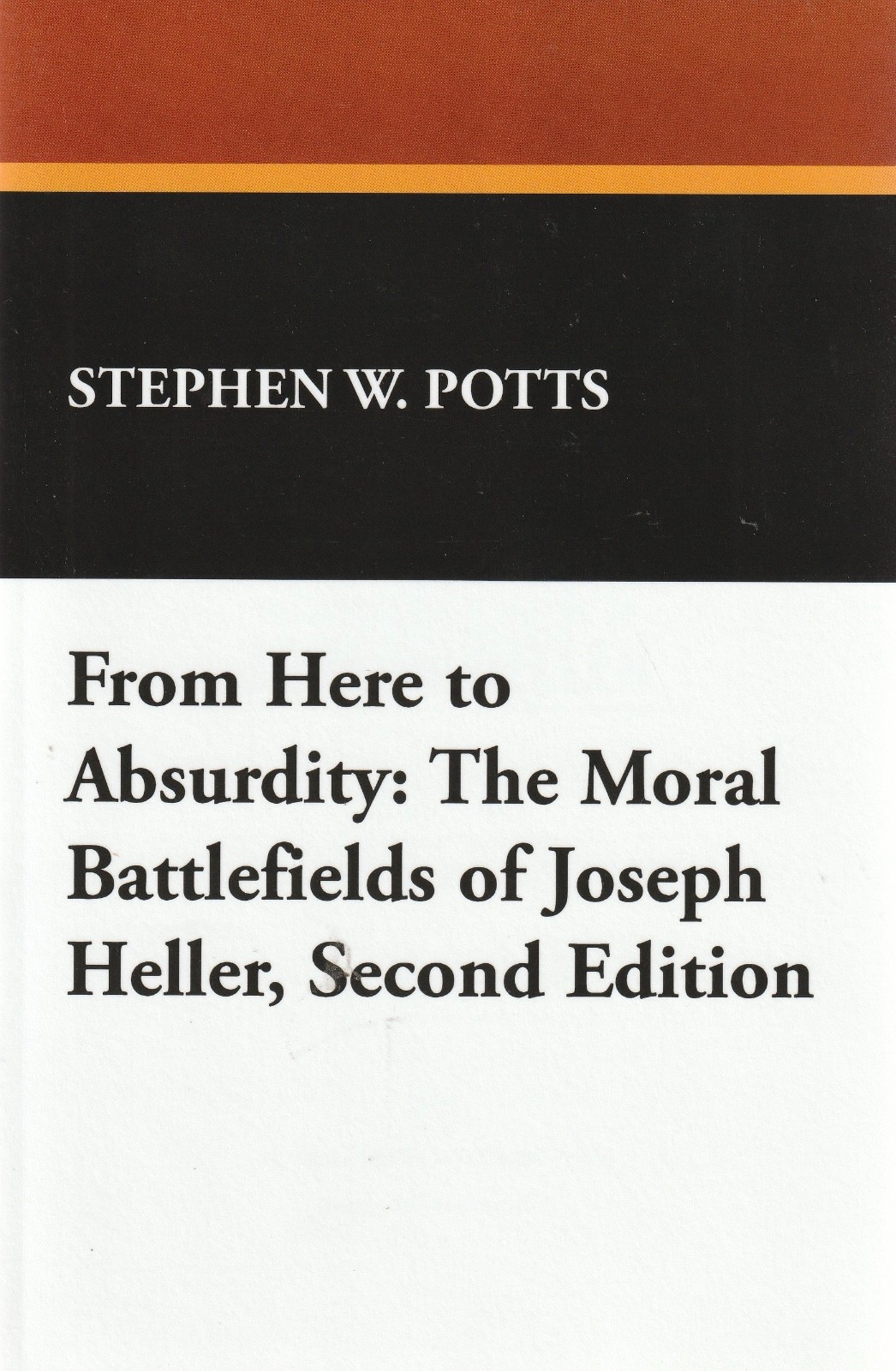 From Here to Absurdity : The Moral Battlefields of Joseph Heller