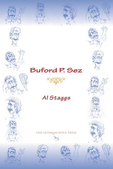Buford P Sez