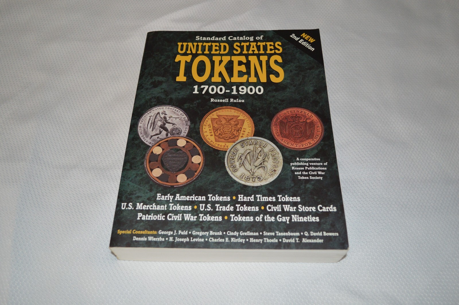 STANDARD CATALOG OF UNITED STATES TOKENS 1700-1900 ~ 2ND EDITION ~ RULAU ~ B1