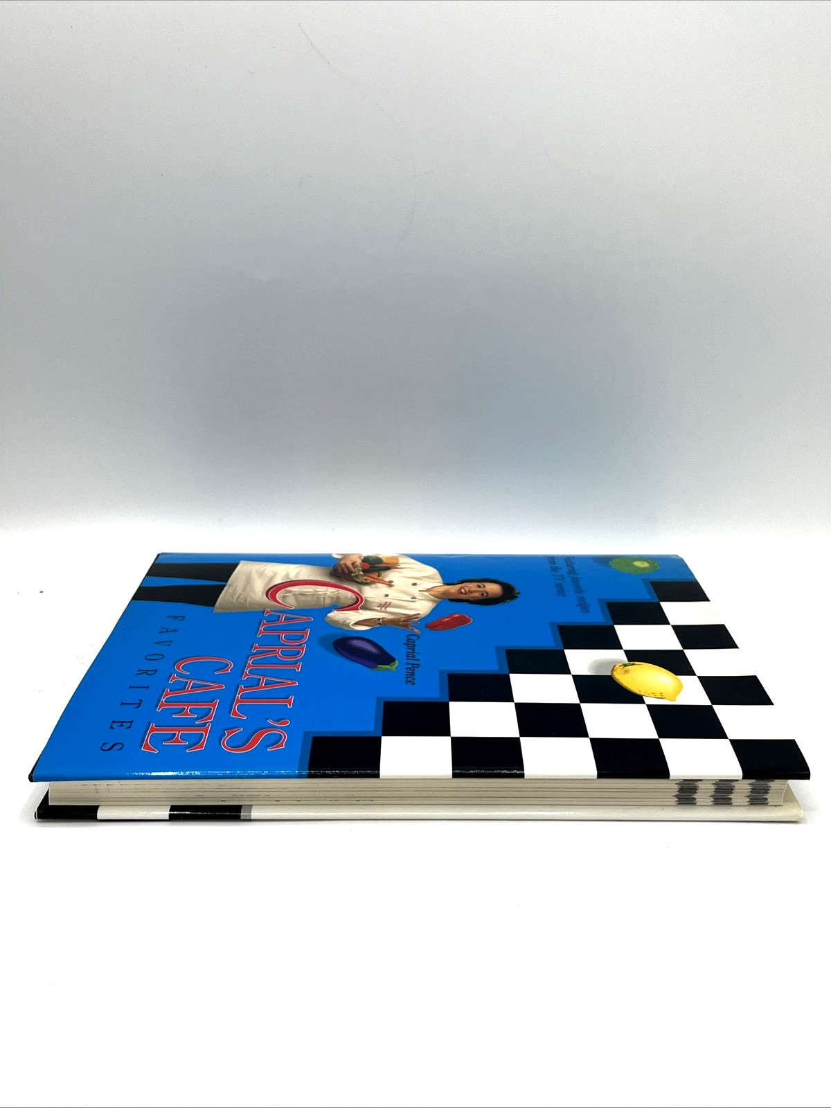 Caprial’s Cafe Favorites Hardcover Dust Jacket Signed Caprial Pence
