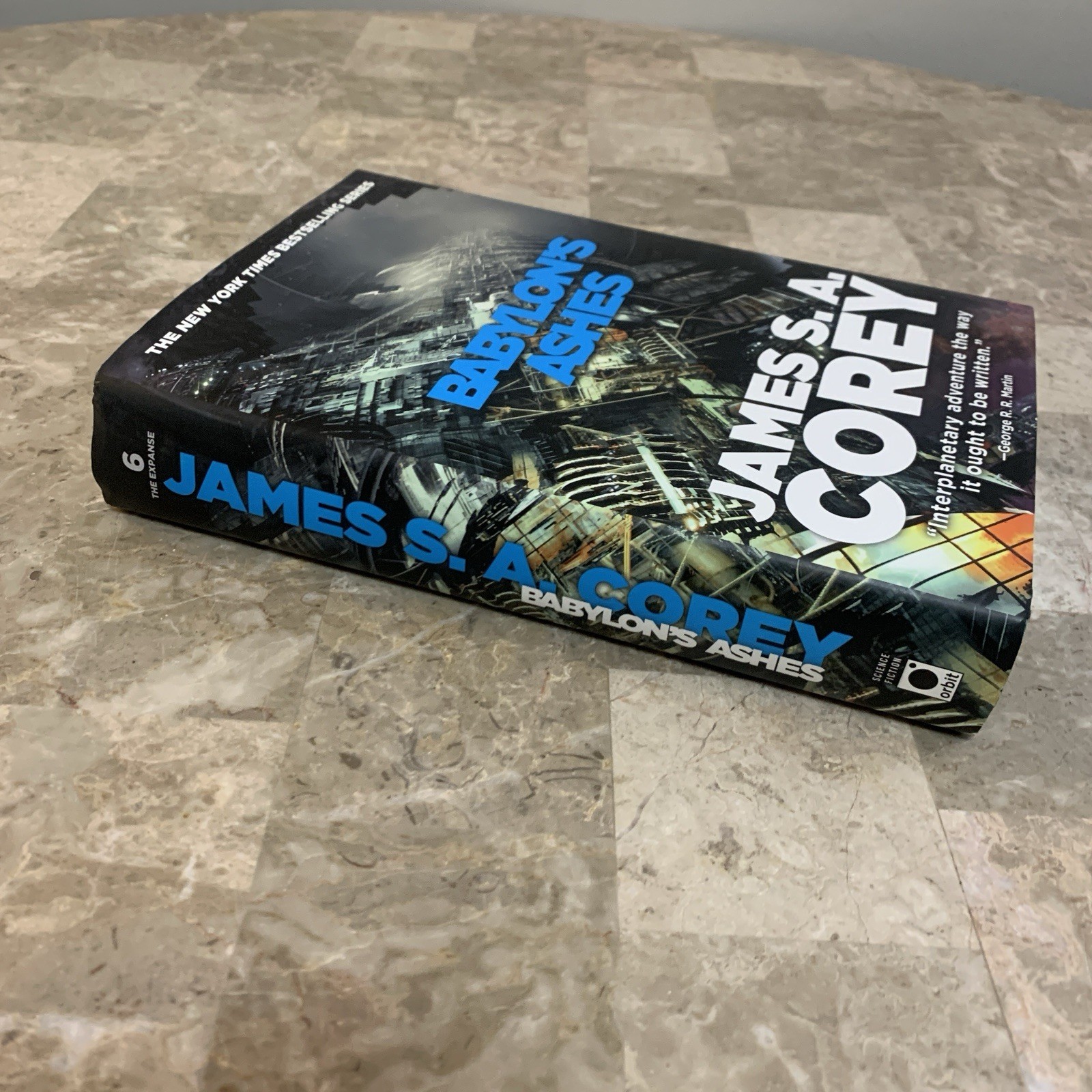 James S A Corey The Expanse Book 6 Babylon’s Ashes HC 1st Edition Printing HCDJ!