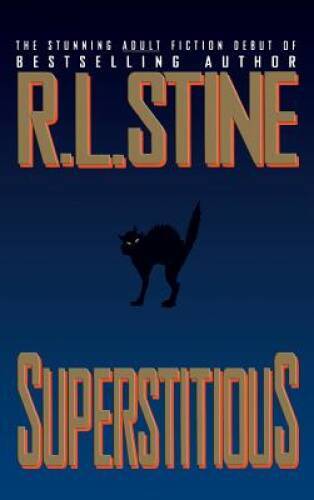 Superstitious – Hardcover By Stine, R.L. – ACCEPTABLE