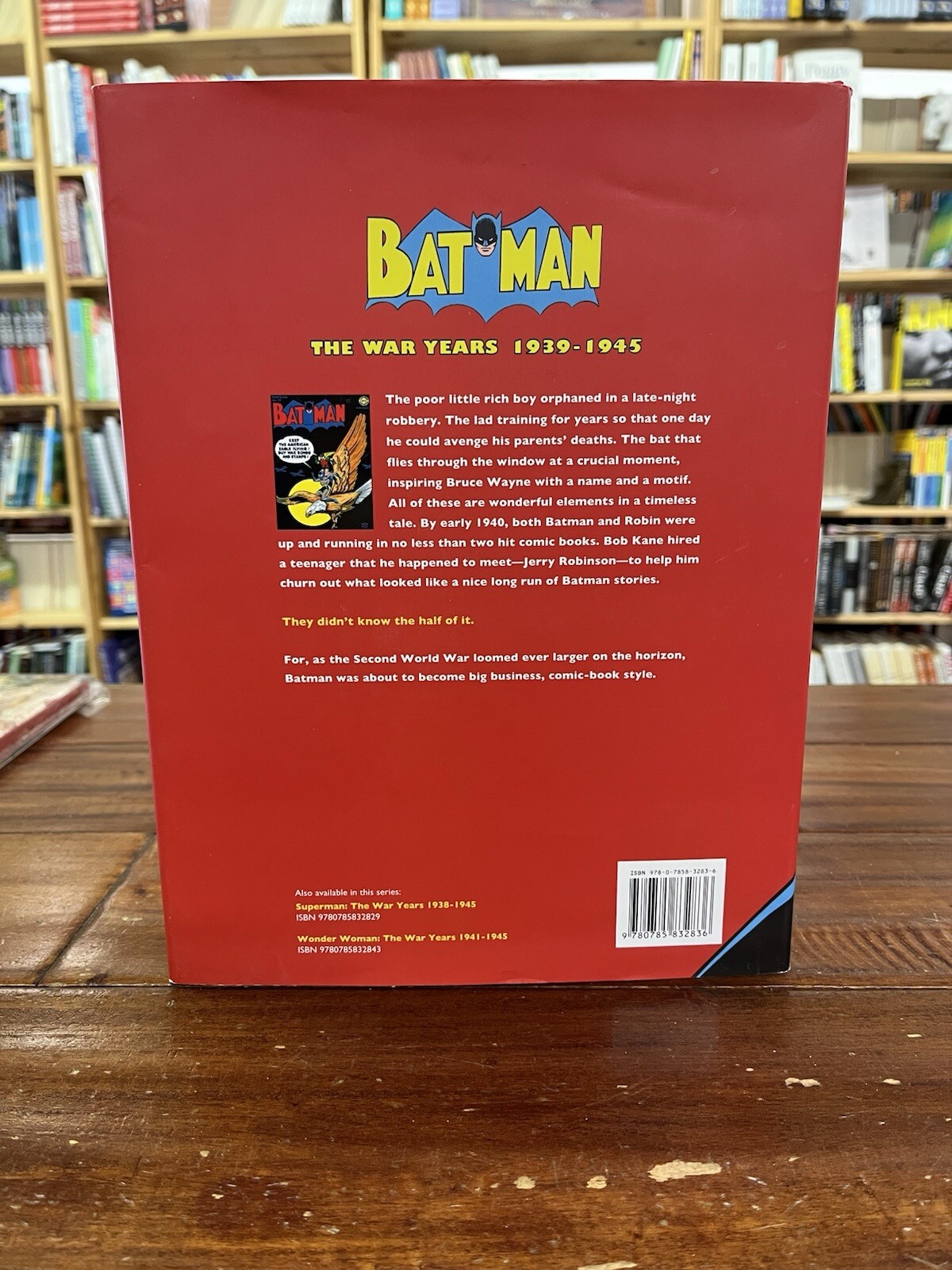 BATMAN: THE WAR YEARS 1939-1945 By Roy Thomas (2015 Hardcover){Y6}