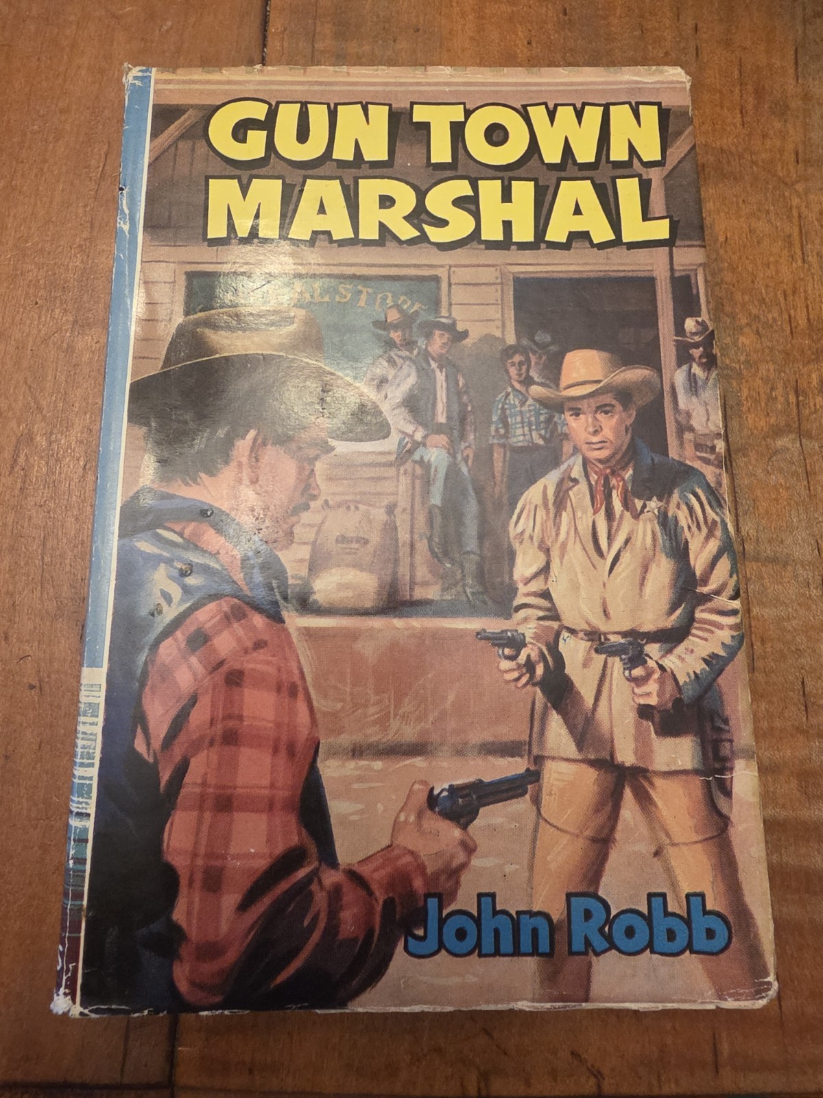 Gun Town Marshall 1960 by John Robb Western Adventure Vintage Book