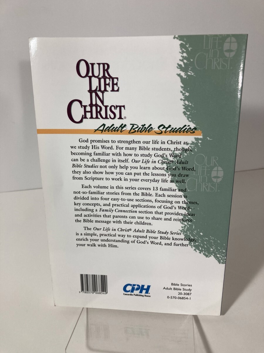 Our Life in Christ Adult Bible Studies Book 7