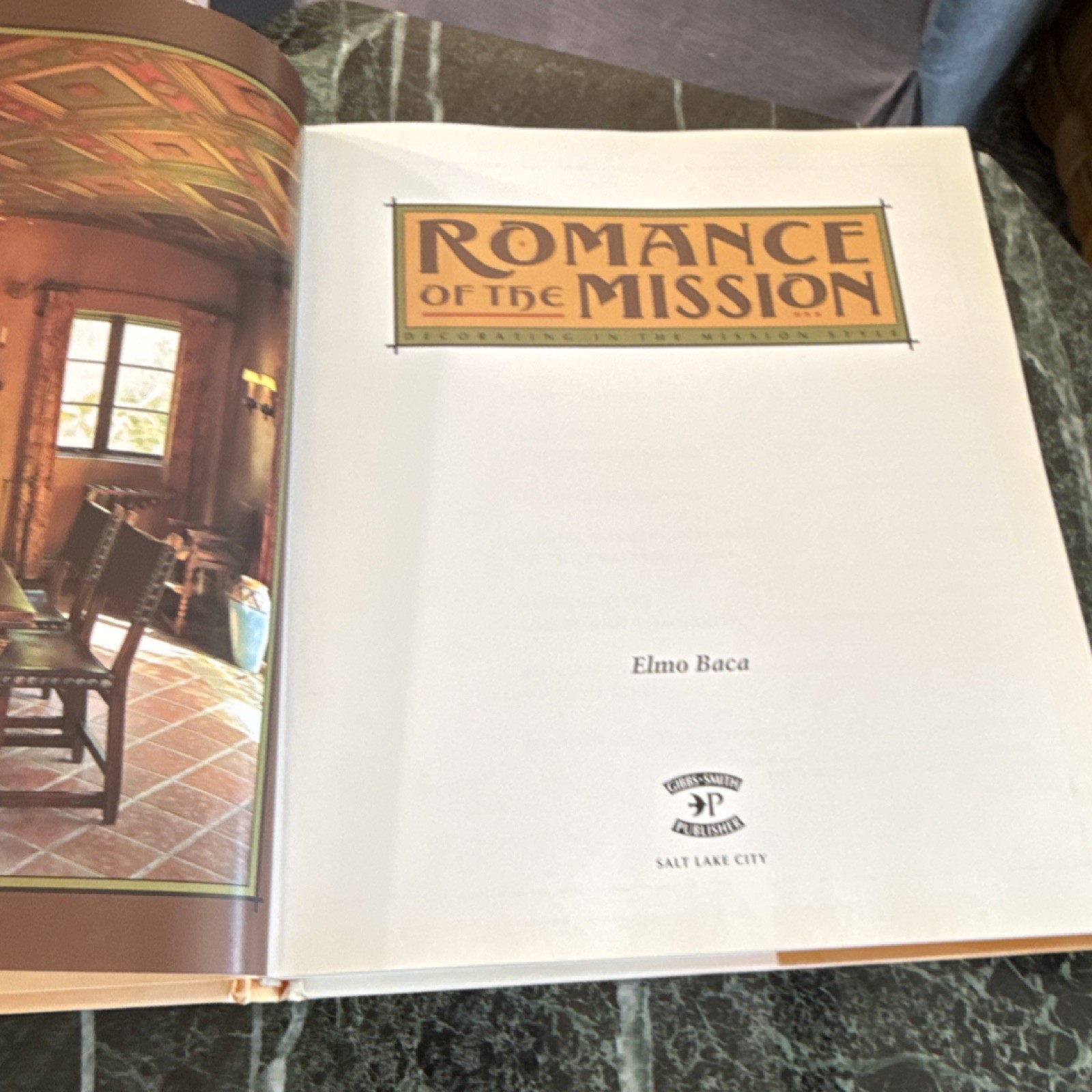 Gibbs Smith Publisher Romance of the Mission Elmo Baca Hardcover 1996 1st Ed