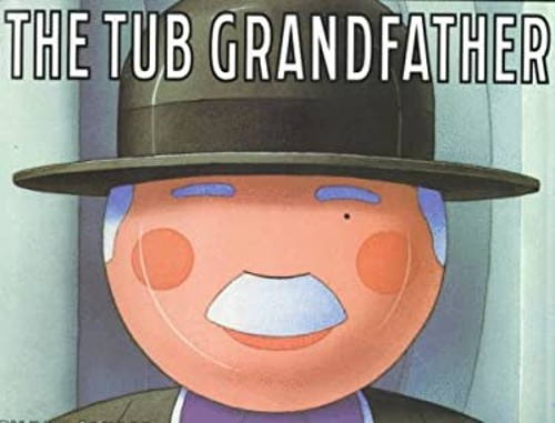 The Tub Grandfather Hardcover Pam Conrad
