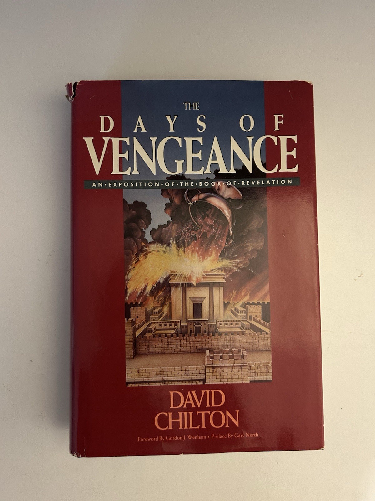 The Days of Vengeance: An Exposition on the Book… (David Chilton) | Hardcover