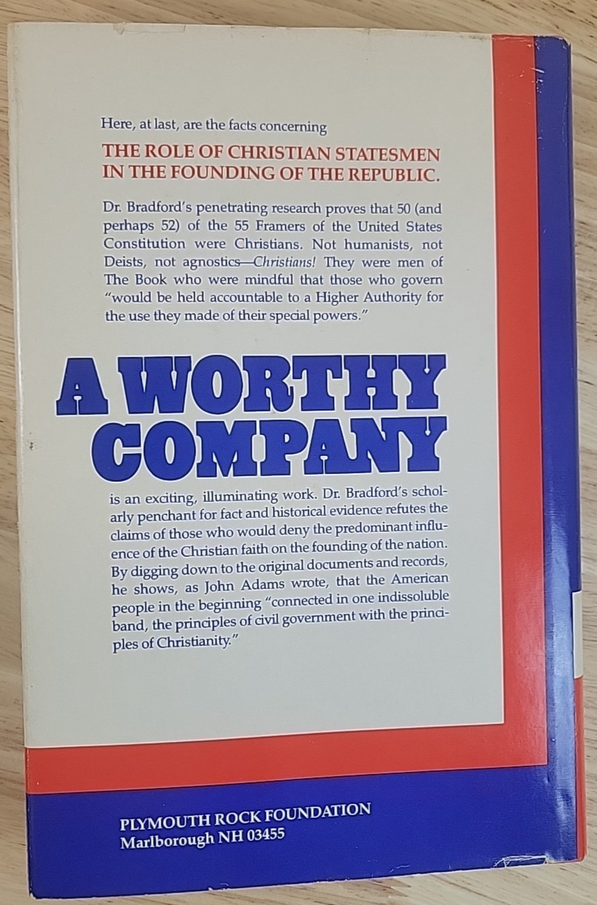 A Worthy Company M. E. Bradford First Edition 1982 HC