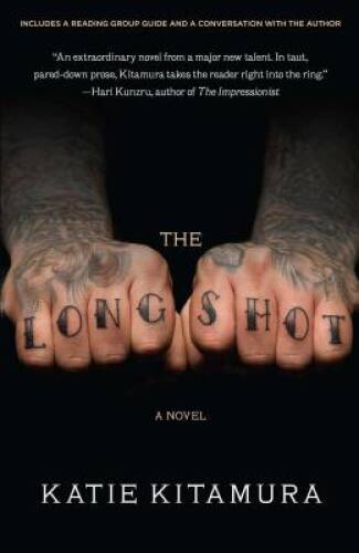 The Longshot: A Novel – Paperback By Kitamura, Katie – GOOD